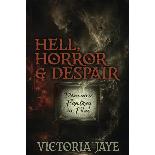 Hell, Horror & Despair