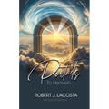 Portals to Heaven: Experiencing God in-the-moment...