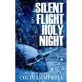 Silent Flight Holy Night