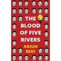 The Blood of Five Rivers