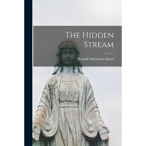 The Hidden Stream