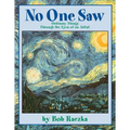 No One Saw: Ordinary Things Through the Eyes of an Artist