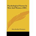 Psychological Norms In Men And Women (1903)