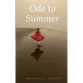 Ode to Summer