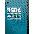 A Practical Guide to the 2016 Isda Credit Support Annexes for Variation Margin Under English and New York Law