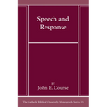 Speech and Response