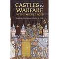 Castles and Warfare in the Middle Ages