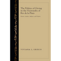 The Politics of Giving in the Viceroyalty of Rio de la Plata: Donors, Lenders, Subjects, and Citizens