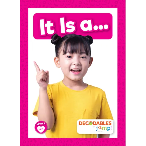 It Is A...
