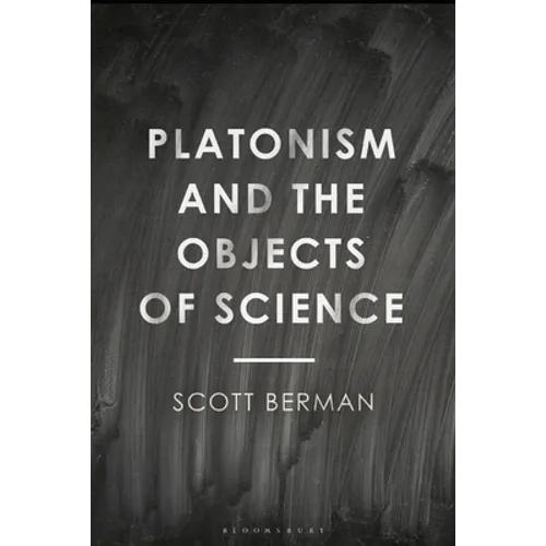 Platonism and the Objects of Science