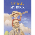 My Dad, My Rock