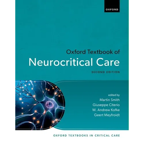 Oxford Textbook of Neurocritical Care 2e