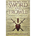 On the Wall with Sword and Trowel: The Challenges and Conflicts of Ministry