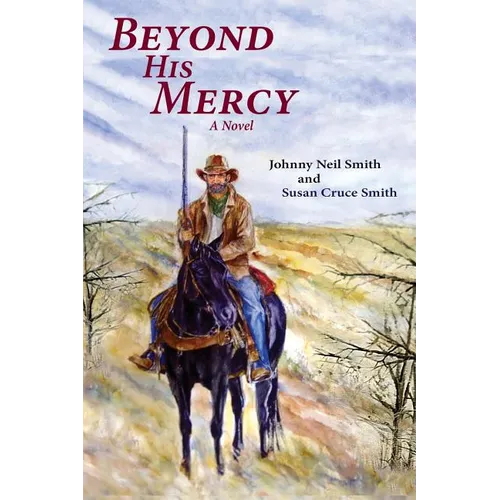 Beyond His Mercy: An American Civil War Novel