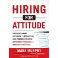 Hiring for Attitude (Pb)