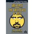 Grey Face / The Green Eyes of Bast