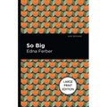 So Big