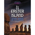 Easter Island, Stone Giants of the Pacific