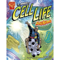 The Basics of Cell Life with Max Axiom, Super Scientist