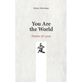 You Are the World: Pearls of Love