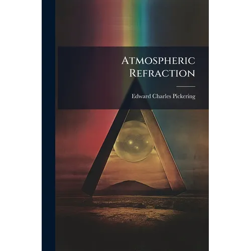Atmospheric Refraction