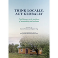Think Locally, ACT Globally: Polish Farmers in the Global Era of Sustainability and Resilience