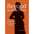 Beyond Brothels and Bars