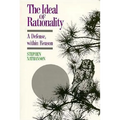 Ideal of Rationality: A Defense, Within Reason