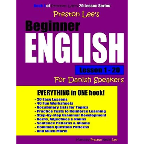 Preston Lee's Beginner English Lesson 1 - 20 For Danish Speakers