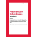 Prostate and Other Urologic Diseases Sourcebook, 1st Edition