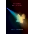 Disaster Mon Amour