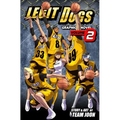 Legit Dogs: A Basketball Graphic Novel