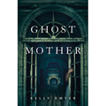 Ghost Mother