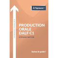 Production orale DALF C1