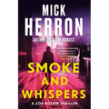 Smoke and Whispers