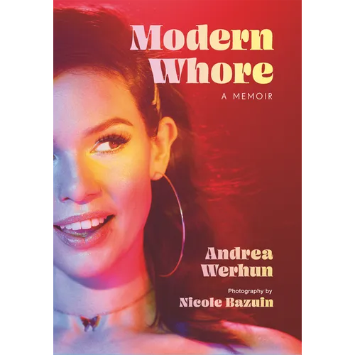 Modern Whore: A Memoir