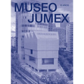 Museo Jumex (Spanish): 10 Años
