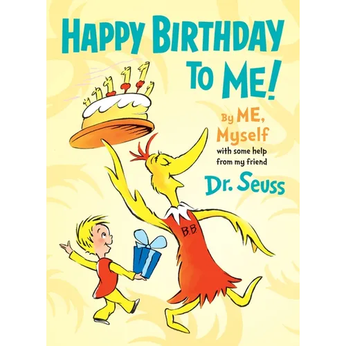 Happy Birthday to Me! by Me, Myself