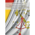 El Concilio Vaticano II y las relaciones Iglesia-Estado en España (1965-1972)
