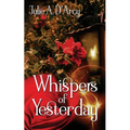 Whispers of Yesterday