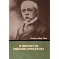 A History of Chinese Literature