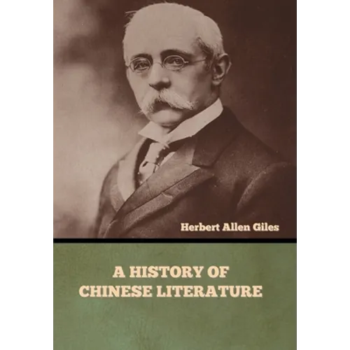 A History of Chinese Literature