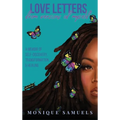 Love Letters from Versions of Myself: A Memoir of Self-Discovery, Transformation, & Healing