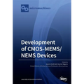 Development of CMOS-MEMS/NEMS Devices