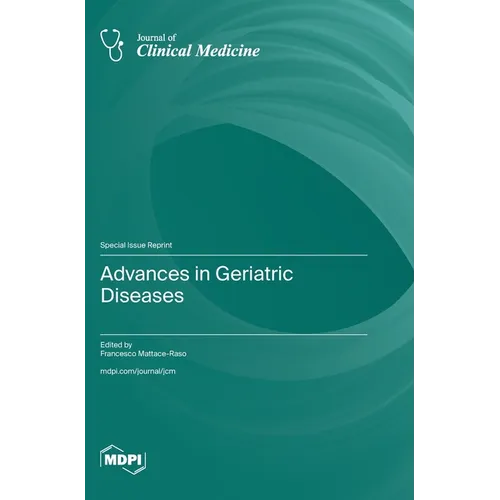 Advances in Geriatric Diseases