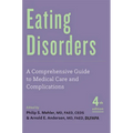 Eating Disorders: A Comprehensive Guide to Medical Care and Complications