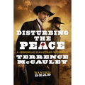 Disturbing the Peace