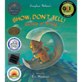 Show; Don't Tell!: Secrets of Writing