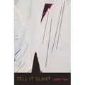 Tell it Slant