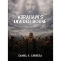 Abraham's Divided House